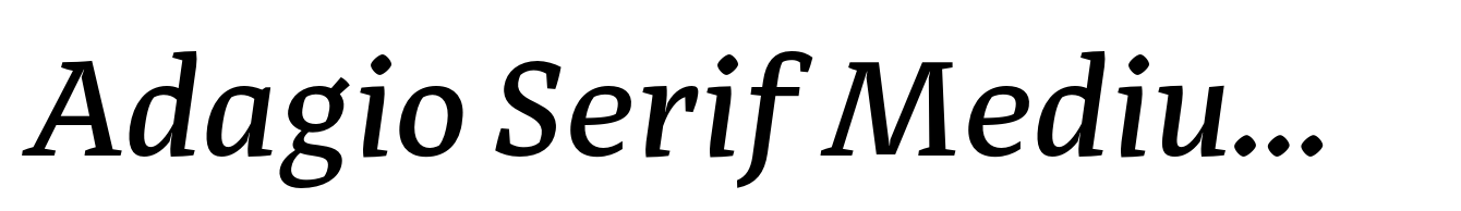 Adagio Serif Medium italic